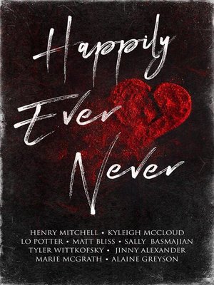cover image of Happily Ever Never